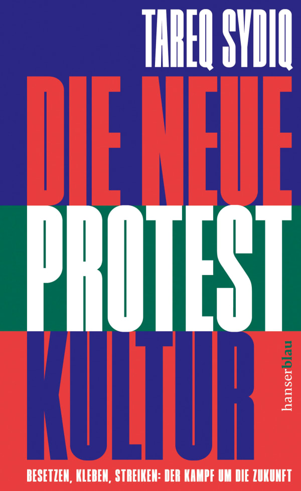 Buchcover "Die Neue Protest Kultur" von Tareq Sydiq