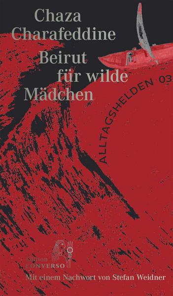 Cover von Chaza Charafeddines Novelle "Beirut für Wilde Mädchen" (auf Deutsch erschienen 2021 bei edition converso)