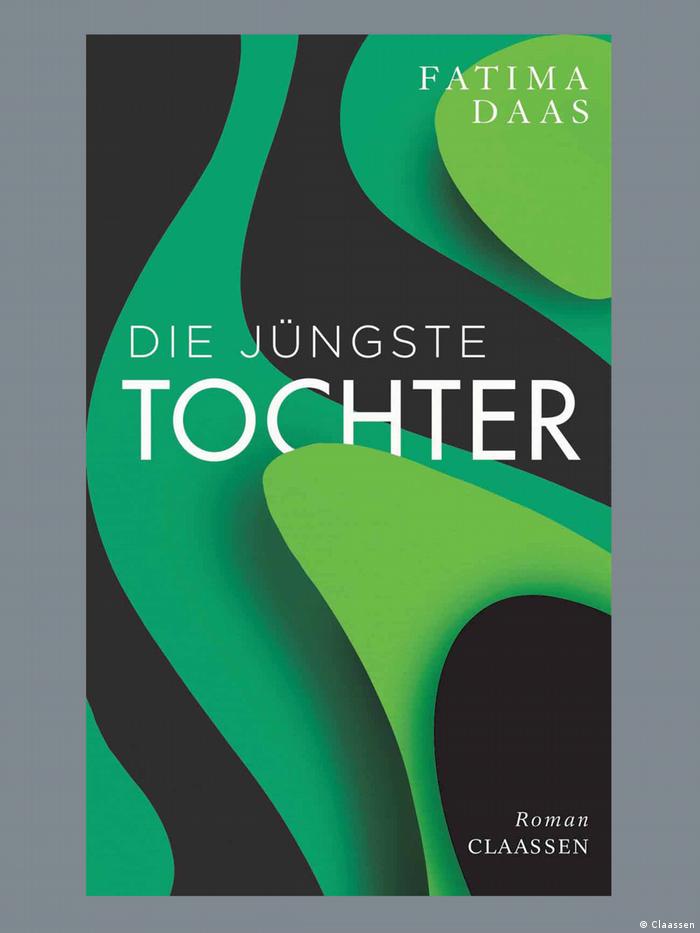 Buchcover von Fatima Daas "Die jüngste Tochter"; Quelle: Claassen Verlag