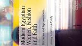 الغلاف الإنكليزي لكتاب "نساء مصريات حديثات والموضة والإيمان: خطابات وتمثلات" للباحثة أماني الصيفي 